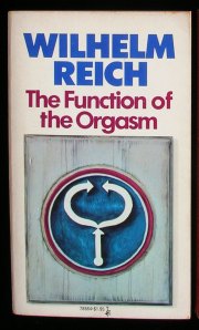 Wilhelm Reich y el descubrimiento del orgón. Primera Parte. Del psicoanálisis al orígen de la vida Funcion-orgasm